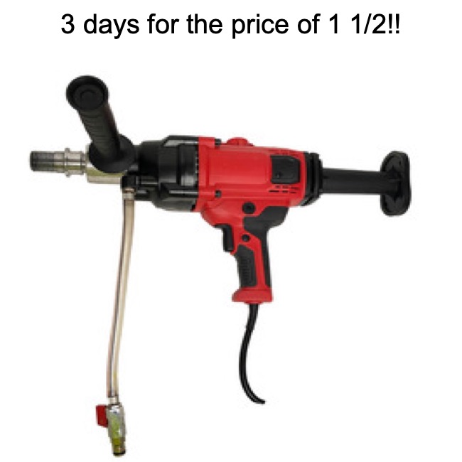 Core Drill - Weekend Special