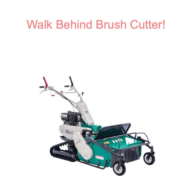 Walk Behind Brush Cutter - Daily